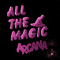 All the Magic - Arcana (1.21.1)