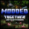 Modded Together (1.21.1)