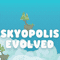 Skyopolis: Evolved (1.21.1)